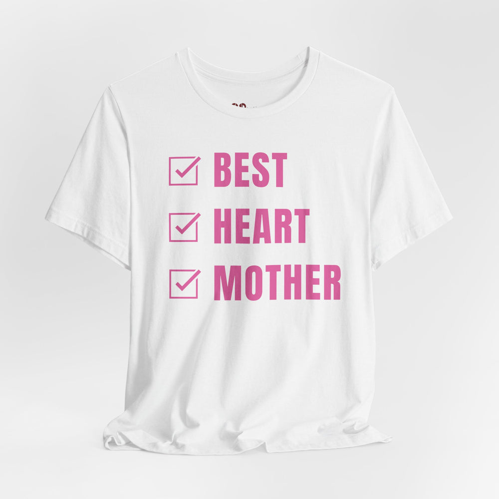 
                  
                    Best Heart Mother Unisex Tee
                  
                