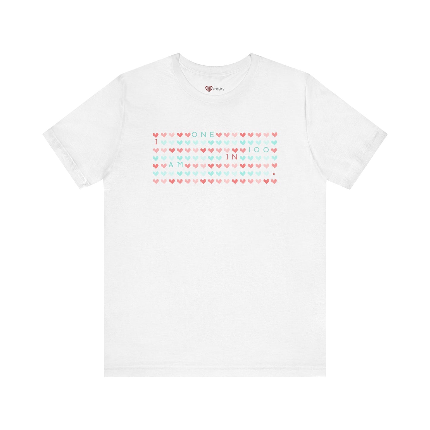 I am One in 100 Unisex Tee