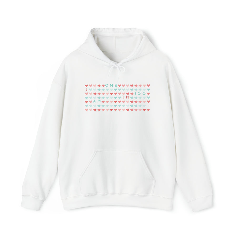 
                  
                    I Am One in 100 Hoodie
                  
                