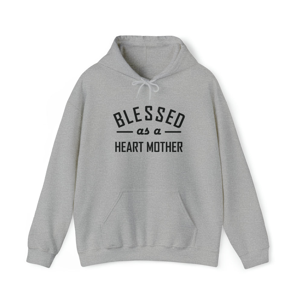 Blessed as a Heart Mother Hoodie