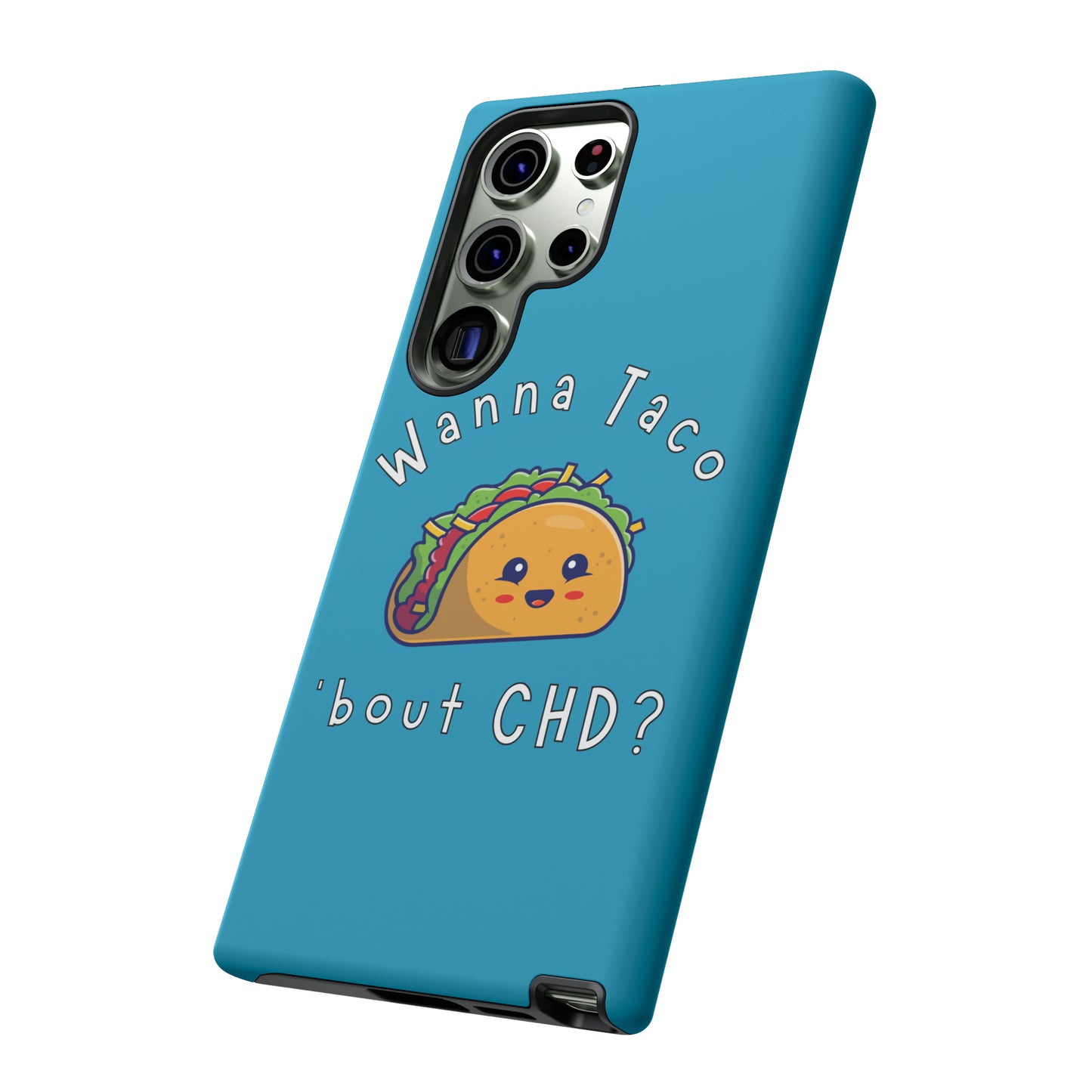 
                  
                    Wanna Taco 'bout CHD? Tough Phone Case
                  
                