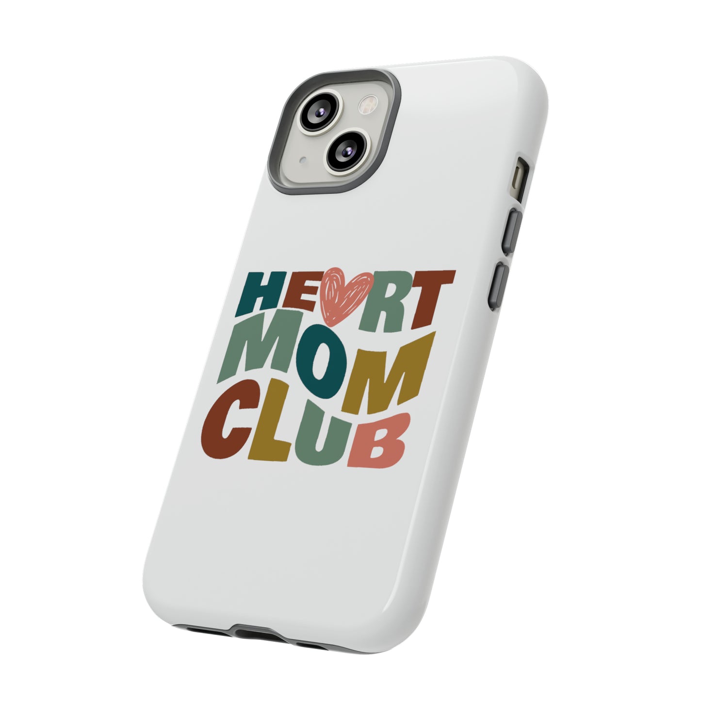 Heart Mom Club Tough Phone Case