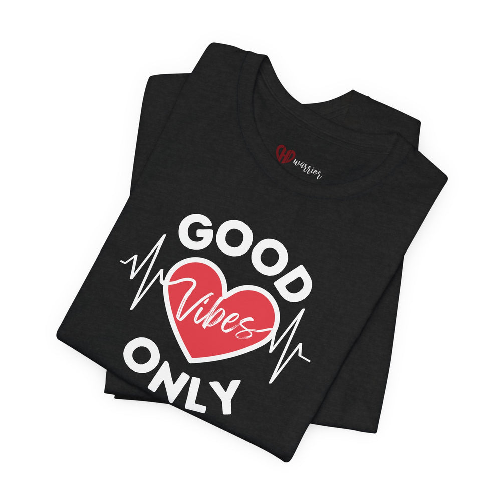 
                  
                    Good Vibes Only Unisex Tee
                  
                