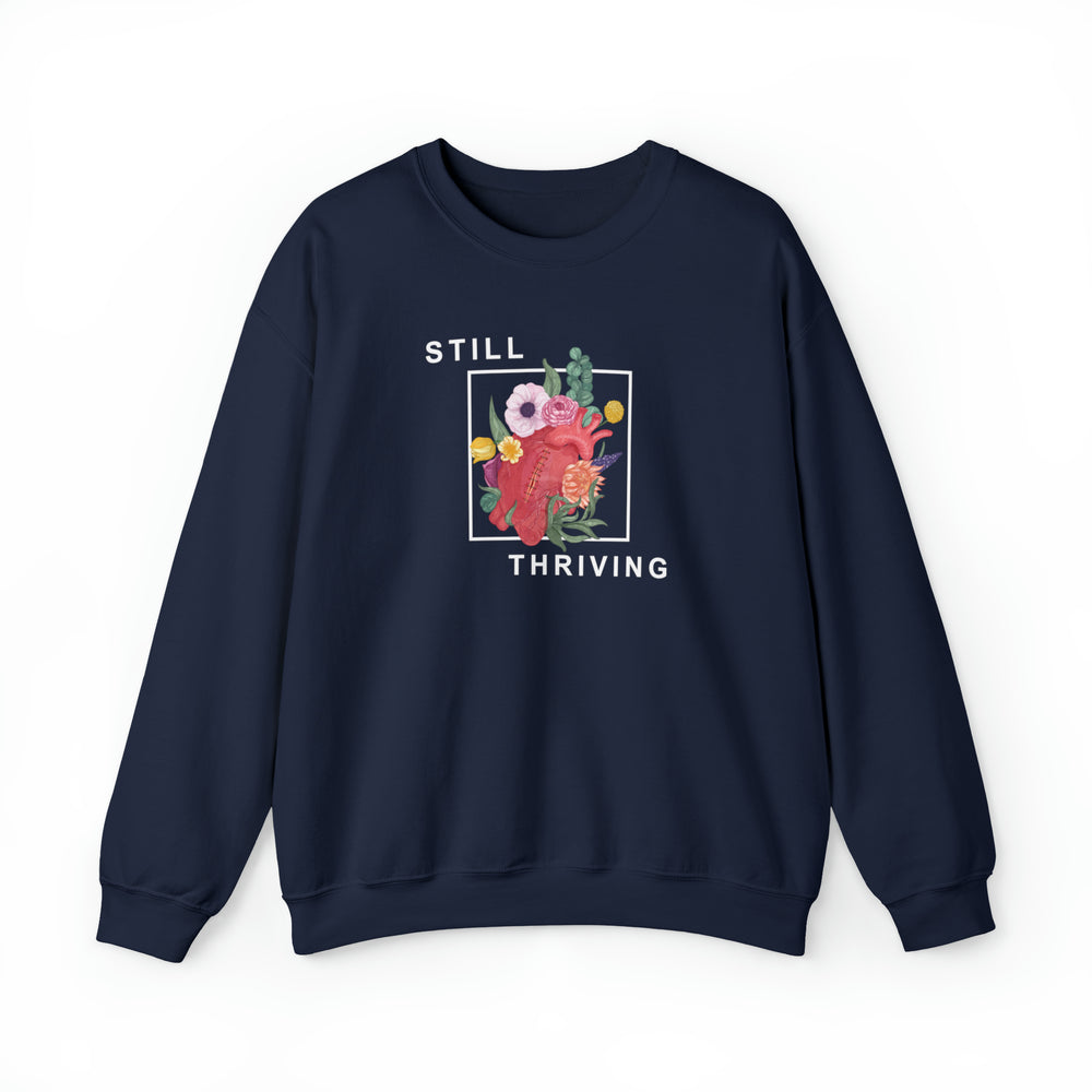 
                  
                    Still Thriving Crewneck Sweatshirt
                  
                