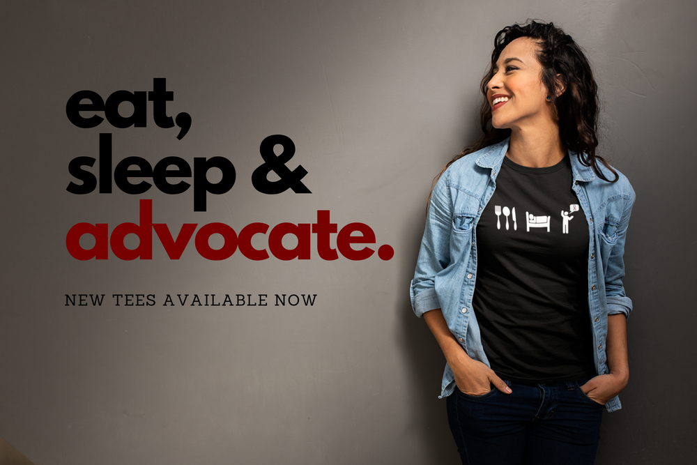 Eat, Sleep & Advocate Tee