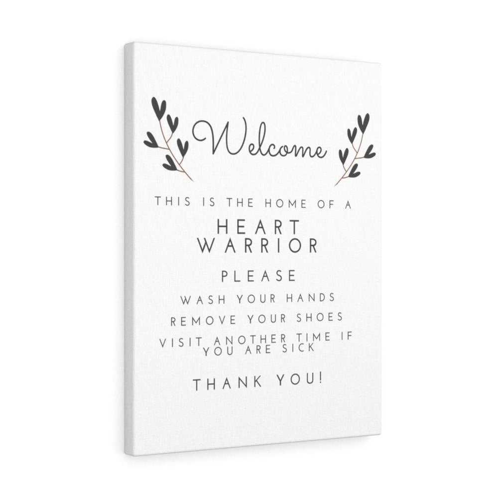 
                  
                    Home of a Heart Warrior Wrapped Canvas (Style 1) - CHD warrior
                  
                