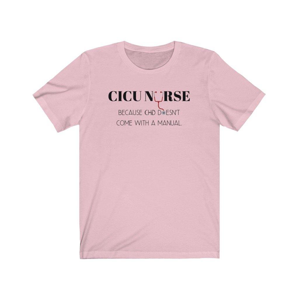 
                  
                    CICU Nurse Unisex Tee - CHD warrior
                  
                