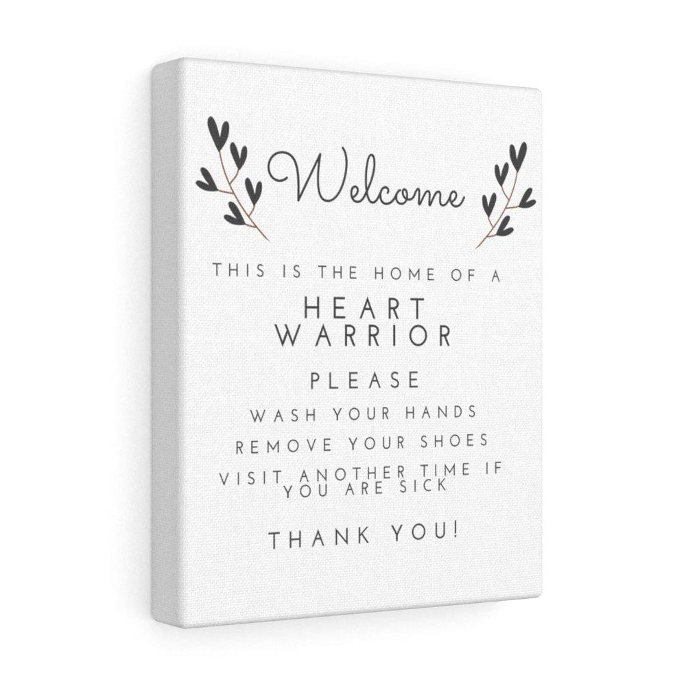 
                  
                    Home of a Heart Warrior Wrapped Canvas (Style 1) - CHD warrior
                  
                