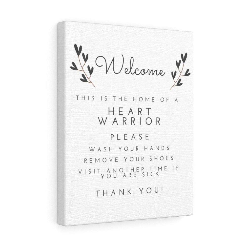 
                  
                    Home of a Heart Warrior Wrapped Canvas (Style 1) - CHD warrior
                  
                