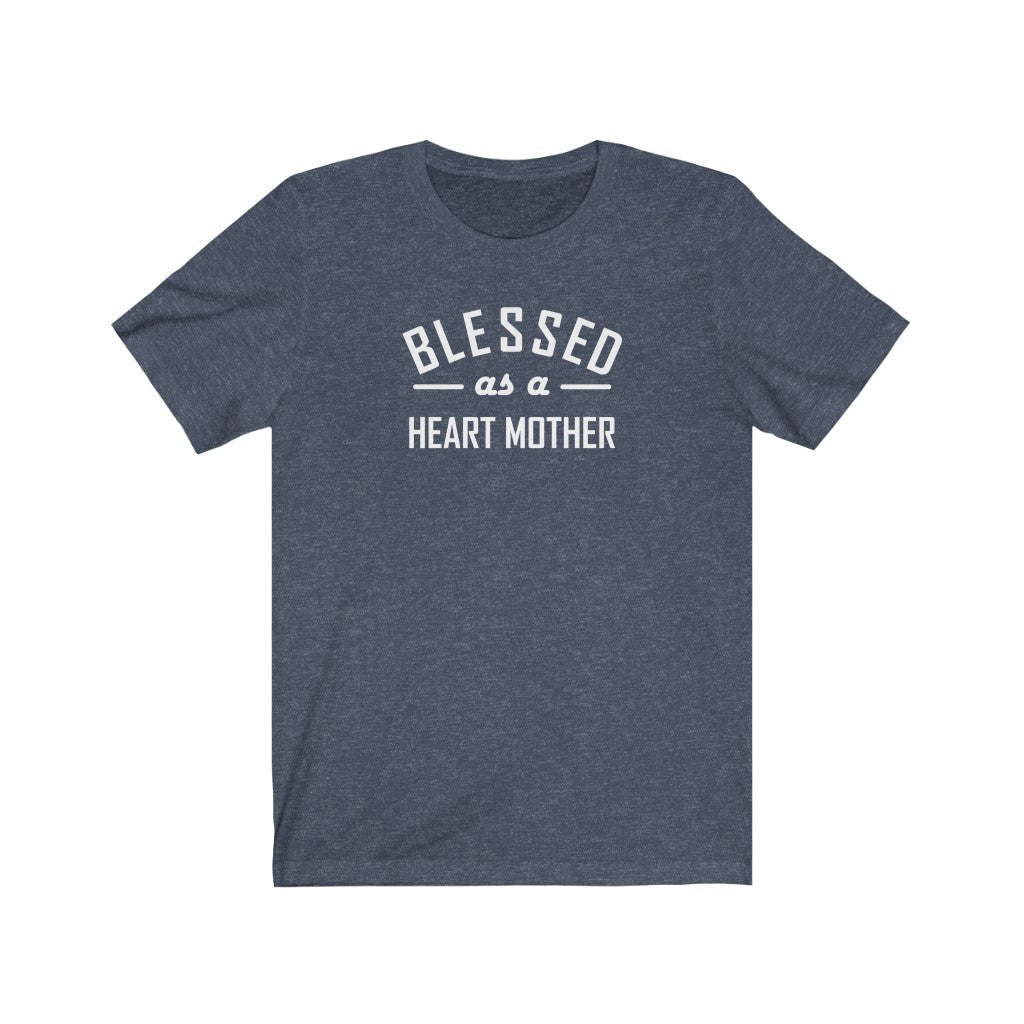 
                  
                    Blessed as a Heart Mother Unisex Tee
                  
                