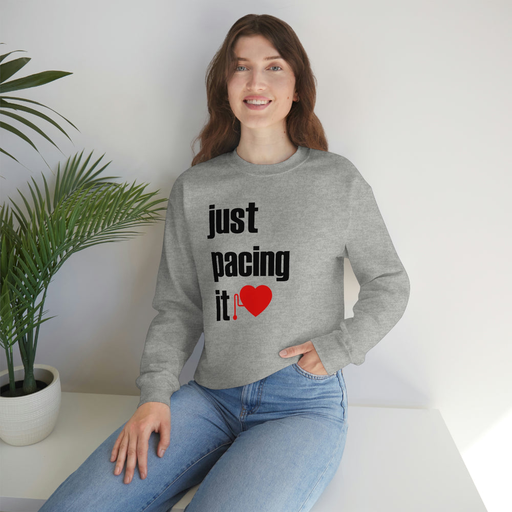 
                  
                    Just Pacing It Crewneck Sweatshirt
                  
                
