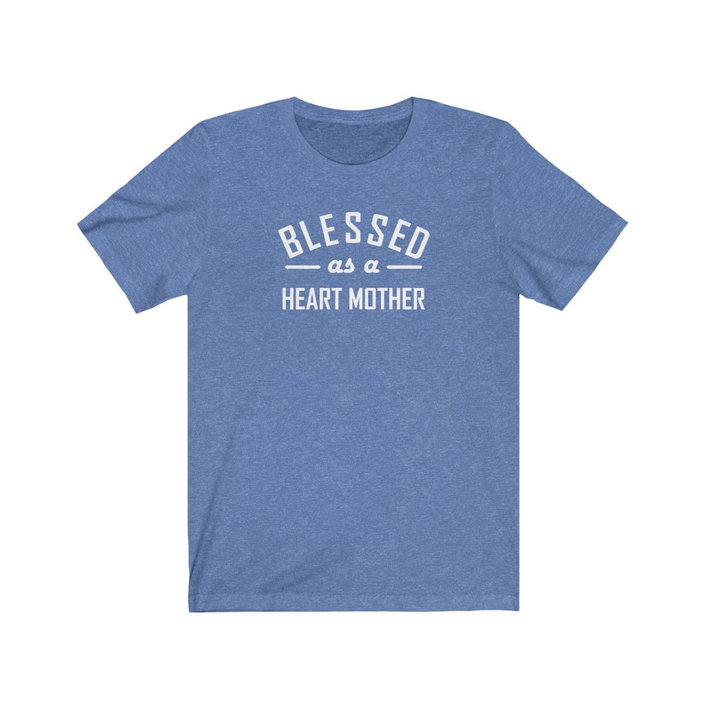 
                  
                    Blessed as a Heart Mother Unisex Tee
                  
                