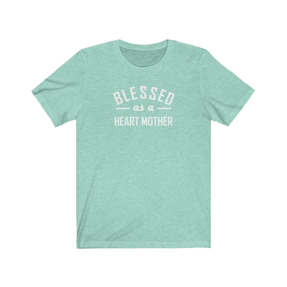 
                  
                    Blessed as a Heart Mother Unisex Tee
                  
                