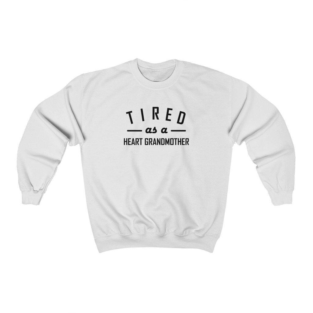 
                  
                    Tired as a Heart Grandmother Crewneck Sweatshirt - CHD warrior
                  
                