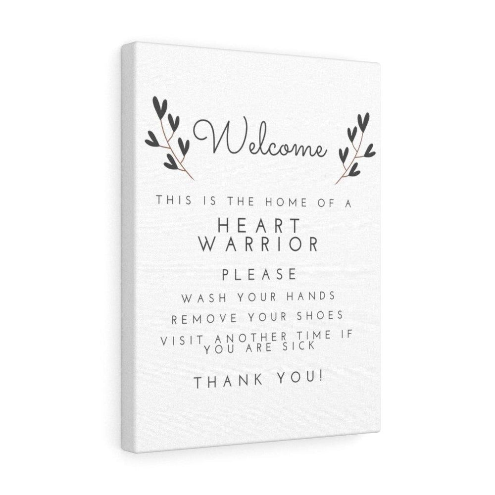 
                  
                    Home of a Heart Warrior Wrapped Canvas (Style 1) - CHD warrior
                  
                